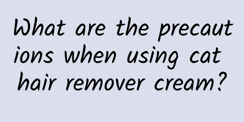 What are the precautions when using cat hair remover cream?