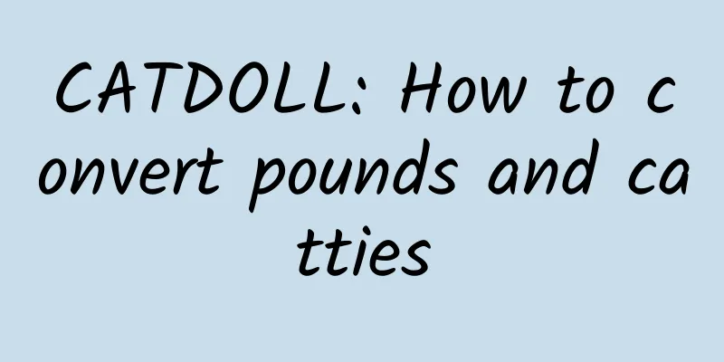 CATDOLL: How to convert pounds and catties