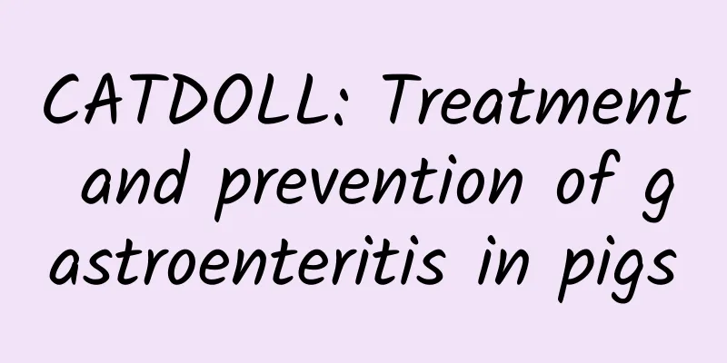 CATDOLL: Treatment and prevention of gastroenteritis in pigs
