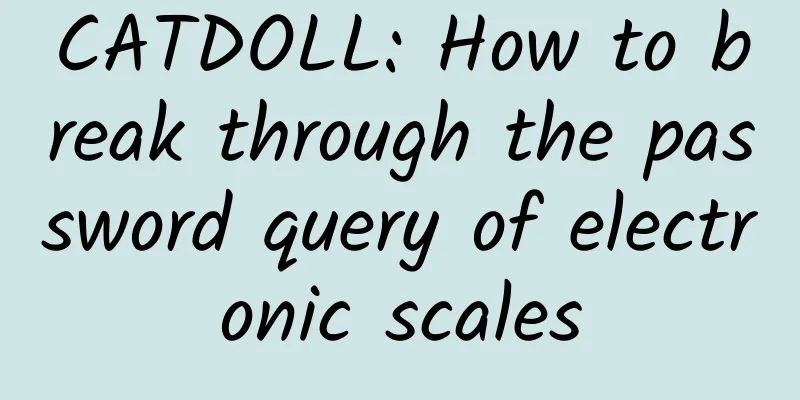 CATDOLL: How to break through the password query of electronic scales