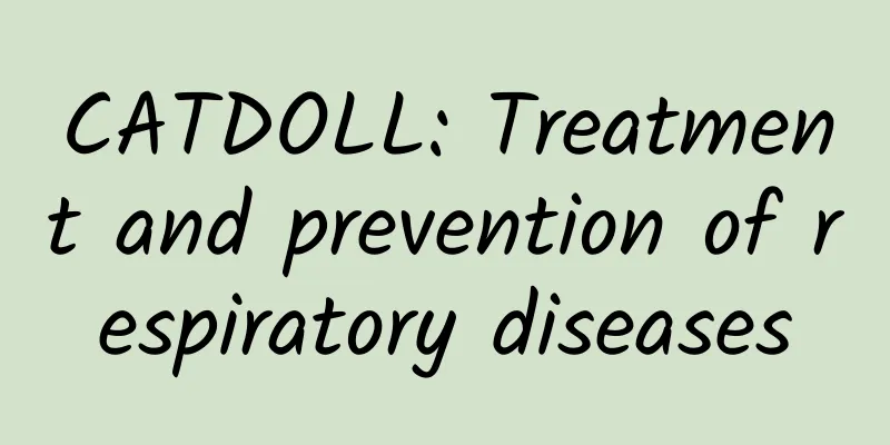 CATDOLL: Treatment and prevention of respiratory diseases