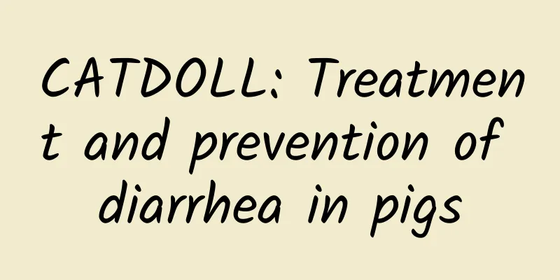 CATDOLL: Treatment and prevention of diarrhea in pigs