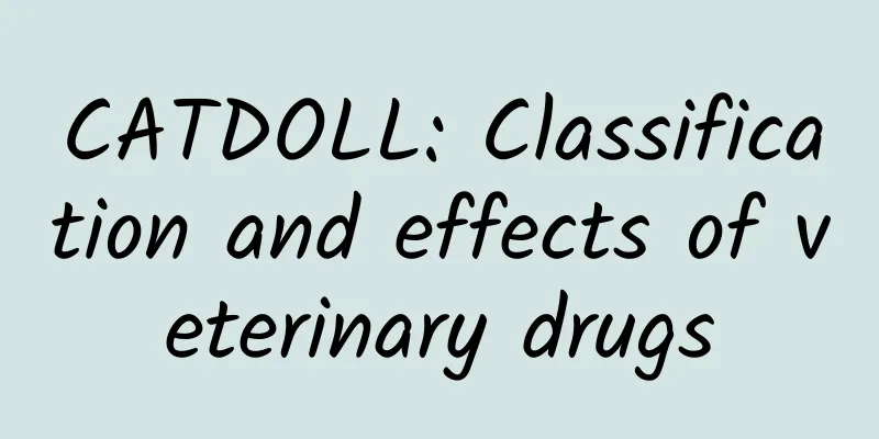 CATDOLL: Classification and effects of veterinary drugs