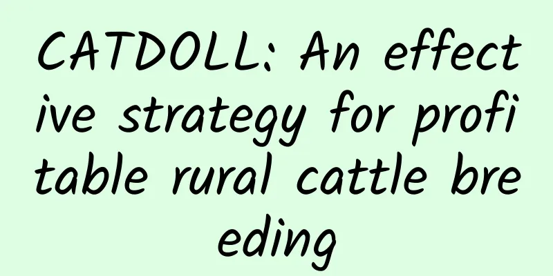 CATDOLL: An effective strategy for profitable rural cattle breeding