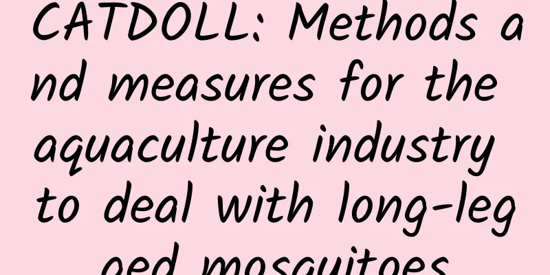 CATDOLL: Methods and measures for the aquaculture industry to deal with long-legged mosquitoes