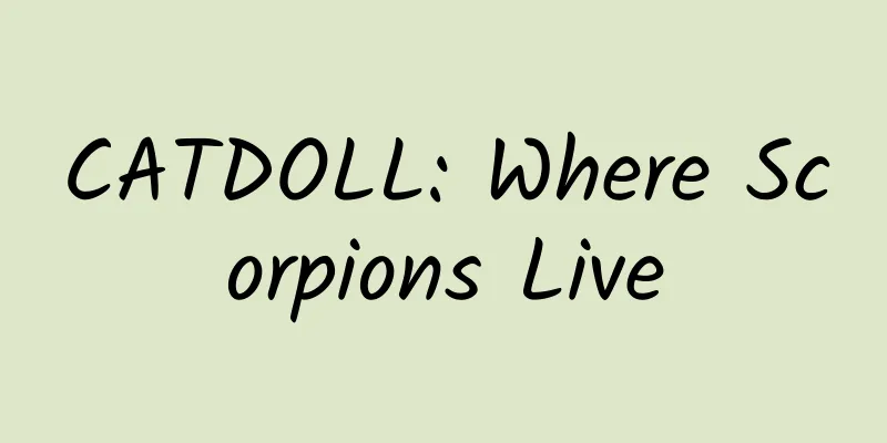 CATDOLL: Where Scorpions Live