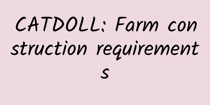 CATDOLL: Farm construction requirements