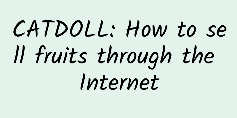 CATDOLL: How to sell fruits through the Internet