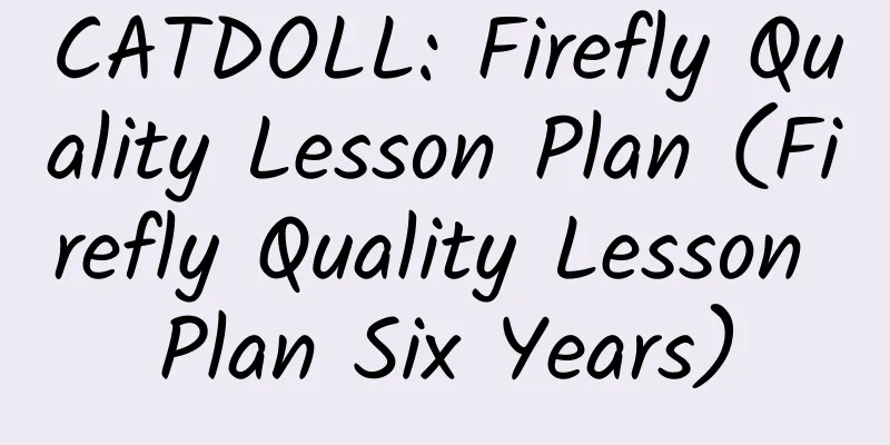 CATDOLL: Firefly Quality Lesson Plan (Firefly Quality Lesson Plan Six Years)