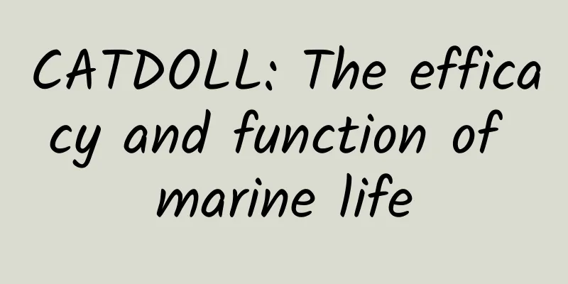 CATDOLL: The efficacy and function of marine life