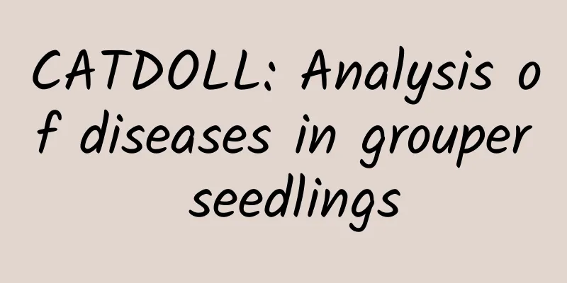 CATDOLL: Analysis of diseases in grouper seedlings