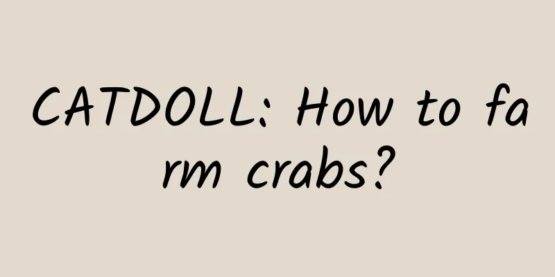 CATDOLL: How to farm crabs?