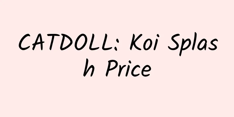 CATDOLL: Koi Splash Price