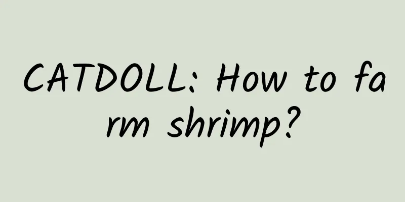 CATDOLL: How to farm shrimp?