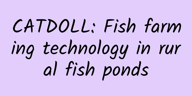 CATDOLL: Fish farming technology in rural fish ponds