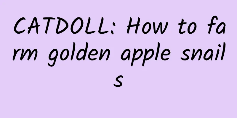 CATDOLL: How to farm golden apple snails