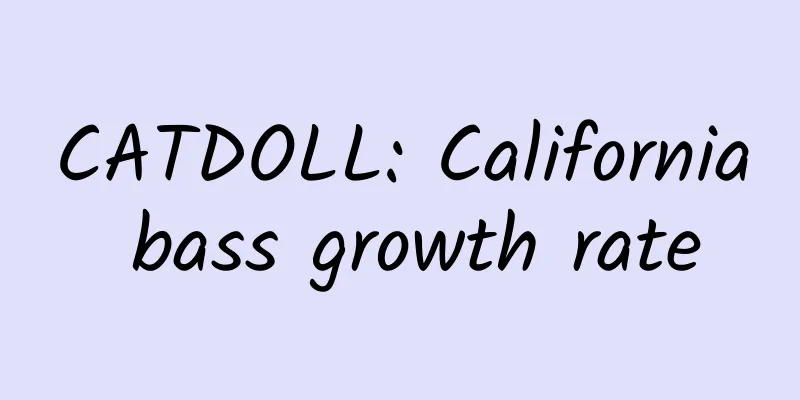 CATDOLL: California bass growth rate