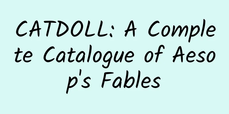 CATDOLL: A Complete Catalogue of Aesop's Fables
