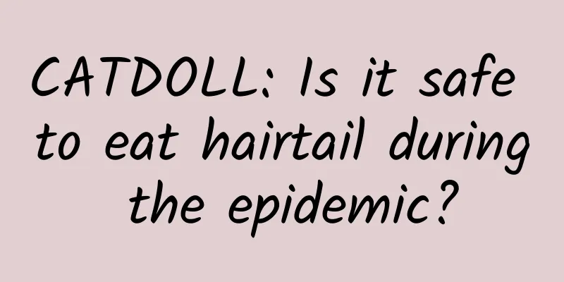 CATDOLL: Is it safe to eat hairtail during the epidemic?