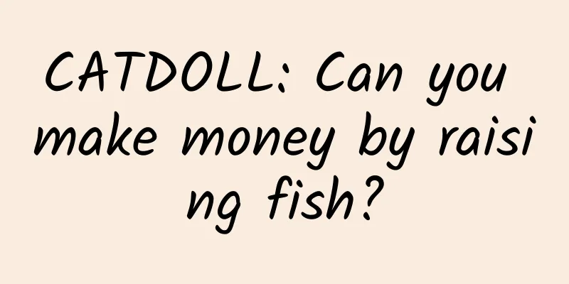CATDOLL: Can you make money by raising fish?